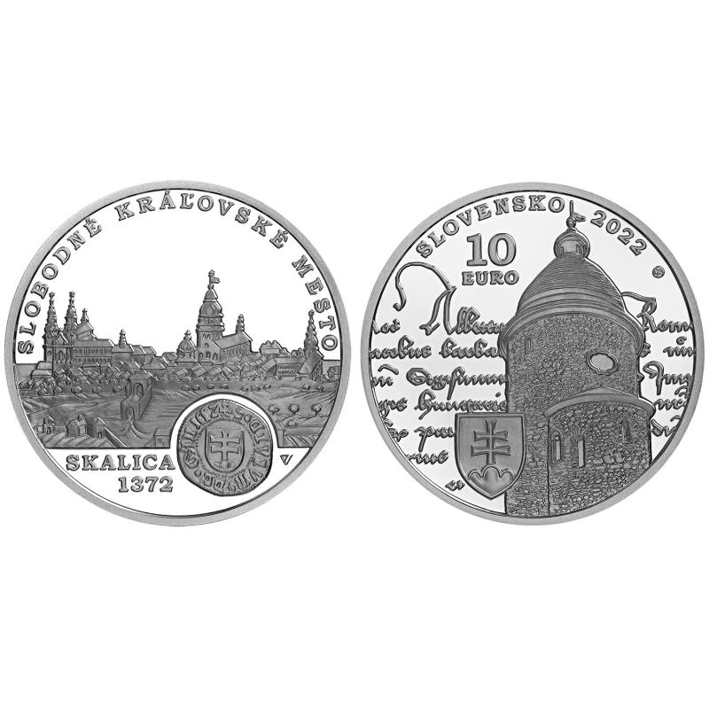 Stříbrná eromince v nominálnej hodnote 10 eur 2022- Povýšenie Skalice na slobodné kráľovské mesto - 650. výročie PROOF